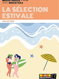 La sélection estivale